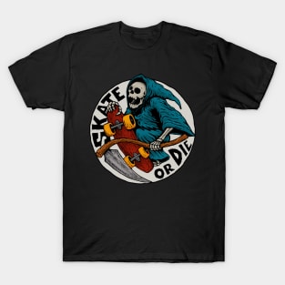 SKATE BOARDER MUST SKATE OR DIE T-Shirt